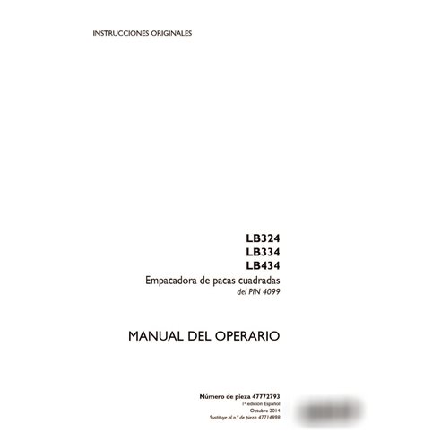 Manuel d'utilisation de la presse à balles Case LB324, LB334, LB434 PIN 4099 (PDF) ES (47772793)
