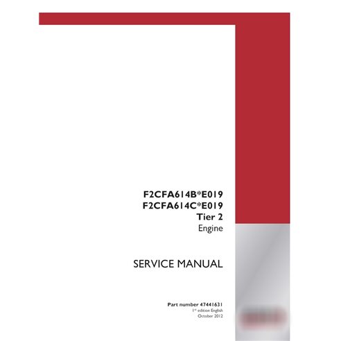 Manual de servicio en PDF del motor Tier 2 Case F2CFA614B*E019, F2CFA614C*E019 (47441631)