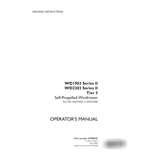 Manuel d'utilisation PDF de l'andaineuse Case WD1903, WD2303 Série II PIN YDG670501 à YEG675000 (47998555)
