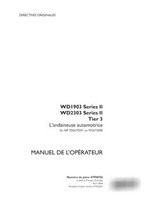 Manual del operador de la segadora hileradora Case WD1903, WD2303 Serie II PIN YDG670501 a YEG675000 (PDF) FR (47998556)