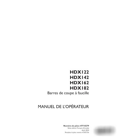 Case HDX122, HDX142, HDX162, HDX182 Sickle header pdf operator's manual  (47710279)