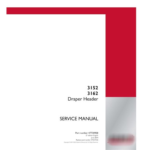 Case 3152, 3162 draper header pdf service manual  (47730908)