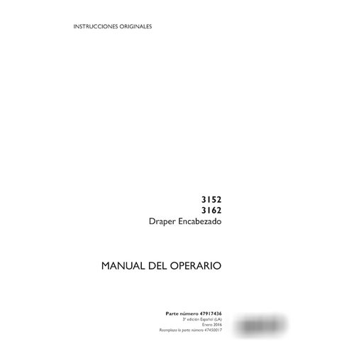 Case 3152, 3162 draper header pdf operator's manual FR (47917436)