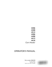 Manual do operador da plataforma de colheita de milho Case 4206, 4208, 4212, 4406, 4408, 4412, 4416 em PDF (47650190)