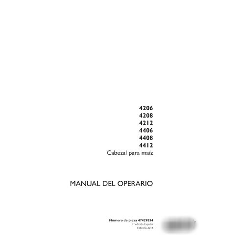 Manuel d'utilisation PDF de la cueilleuse à maïs Case 4206, 4208, 4212, 4406, 4408, 4412 ES (47429834)