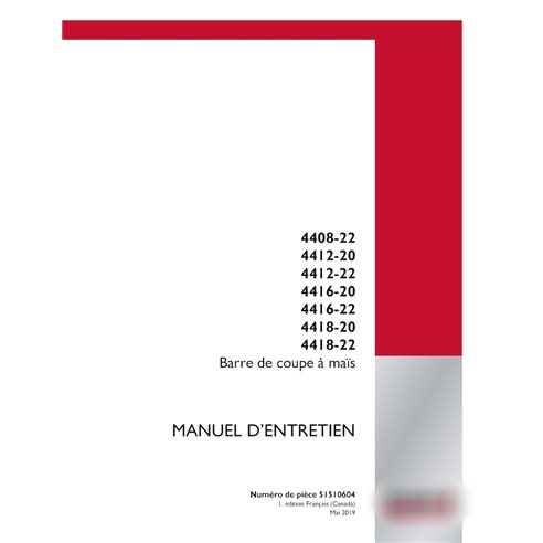 Case 4408-22, 4412-20, 4412-22, 4416-20, 4416-22, 4418-20, 4418-22 corn header pdf service manual FR (51510604)