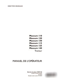 Manuel d'utilisation PDF du tracteur Case Maxxum 110, 115, 120, 125, 130, 140 FR (47897130)