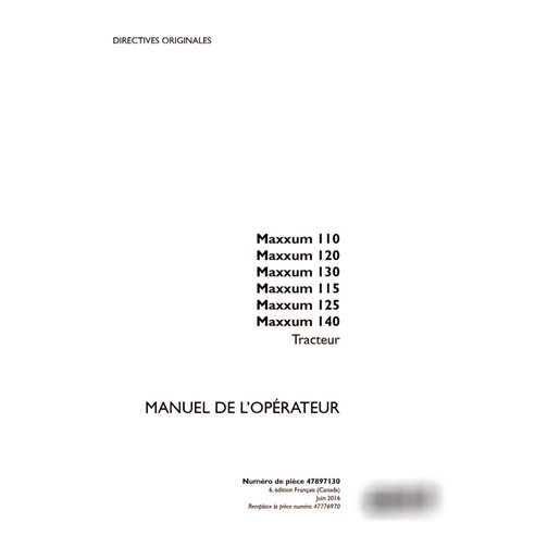 Manual del operador del tractor Case Maxxum 110, 115, 120, 125, 130, 140 (PDF, FR) (47897130)