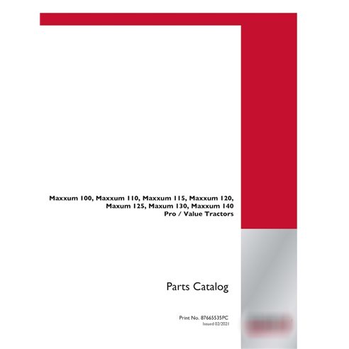 Case Maxxum 100, 110, 115, 120, 125, 130, 140 Pro / Value tractor pdf parts catalog  (87665535PC)