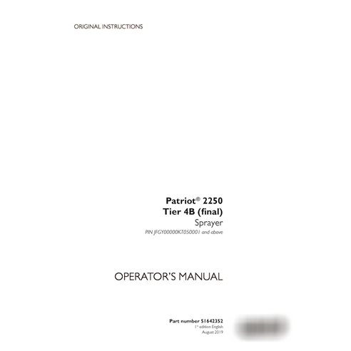 Case Patriot 2250 Tier 4B PIN JFGY00000KT050001- sprayer pdf operator's manual  (51642352)