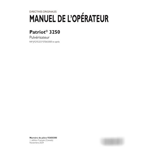 Manual del operador del pulverizador Case Patriot 3250 PIN xST065000 (PDF, FR) (92650380)