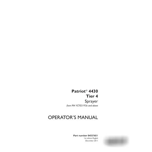 Manuel d'utilisation du pulvérisateur Case Patriot 4430 PIN YCT031936 (84557651)