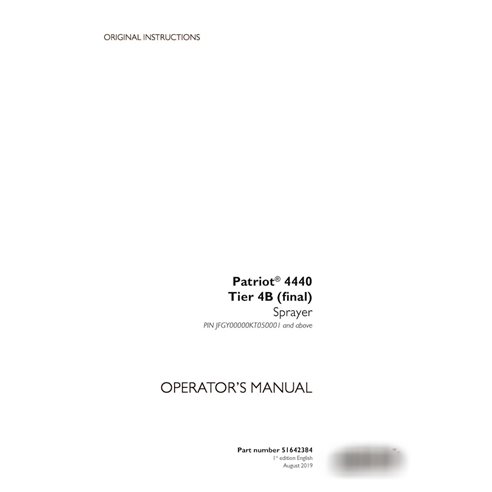 Manuel d'utilisation du pulvérisateur Case Patriot 4440 PIN JFGY00000KT050001 (51642384)