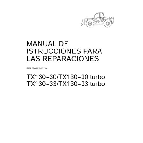 Manuel de service PDF pour chariot télescopique Case TX130-30, TX130-33 Turbo ES (9-93230)