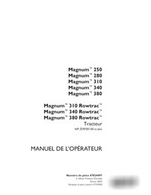 Manual del operador del tractor Case Magnum 250, 280, 310, 340, 380 PIN ZERF08100 (PDF, FR) (47824497)