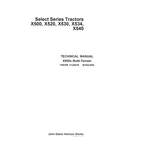TM2309 Manual técnico del tractor utilitario compacto John Deere X500, X520, X530, X534, X540 - todo incluido (TM2309)