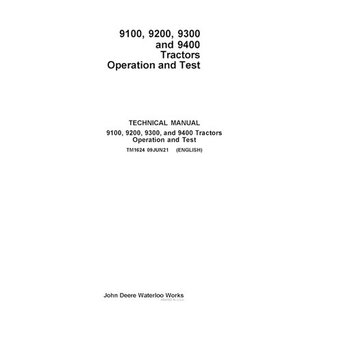 TM1624 Manual técnico de operación y prueba de los tractores John Deere 9100, 9200, 9300 y 9400 (TM1624)