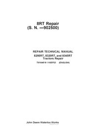 TM104519 John Deere 8295RT, 8320RT, 8345RT SN -902500 tractor repair technical manual (TM104519)