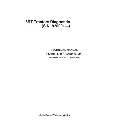 TM150819 Manual técnico de diagnóstico do trator John Deere 8320RT, 8345RT, 8370RT SN 920001 (TM150819)