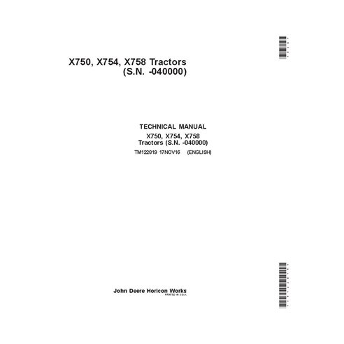TM122819 Manual técnico completo do trator utilitário compacto John Deere X750, X754, X758 (TM122819)
