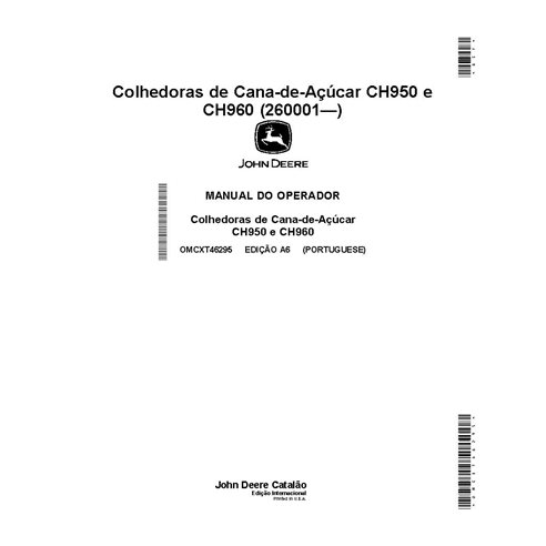 OMCXT46295 John Deere CH950, CH960 sugar cane harvester operator's manual PT (OMCXT46295)