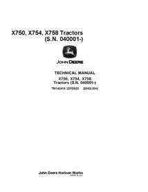 TM142419 John Deere X750, X754, X758 SN 40001- compact utility tractor technical manual - all inclusive (TM142419)