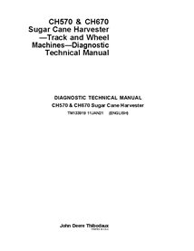 TM133919 Manual técnico de diagnóstico da colhedora de cana-de-açúcar John Deere CH570, CH670 (TM133919)