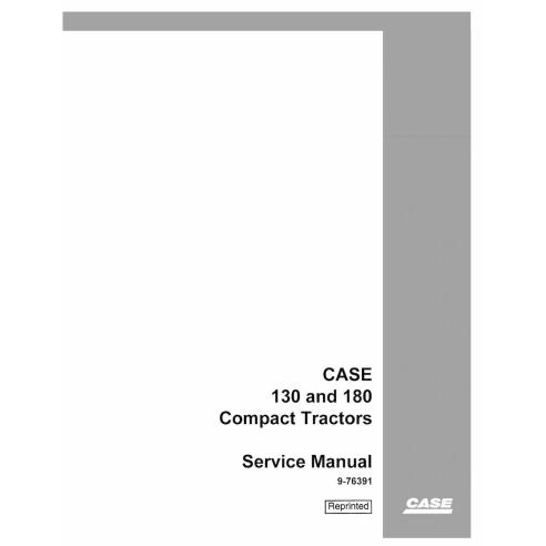 CASE-9-76391 Manuel de service PDF du tracteur compact Case IH 130, 180