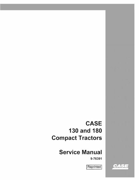 CASE-9-76391 Manuel de service PDF du tracteur compact Case IH 130, 180