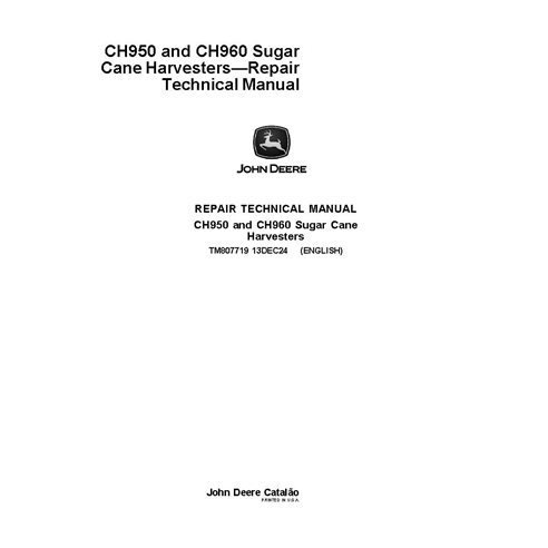 TM807719 Manual técnico de reparación de la cosechadora de caña de azúcar John Deere CH950, CH960 (TM807719)