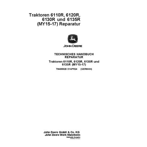 TM406829 Manual técnico de reparação do trator John Deere 6110R, 6120R, 6130R, 61345R MY15-17 DE (TM406829)