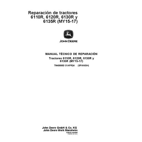 TM406863 Manuel technique de réparation des tracteurs John Deere 6110R, 6120R, 6130R, 61345R MY15-17 ES (TM406863)