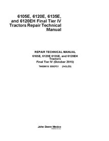 TM608619 Manual técnico de reparo do trator John Deere 6105E, 6120E, 6135E, 6105EH, 6120EH Tier IV (TM608619)