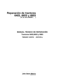 TM604063 John Deere 6403, 6603, 6803 tractor repair technical manual ES (TM604063)