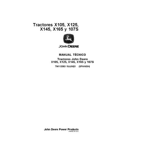 TM113363 Manual técnico completo para tratores de grama John Deere X105, X125, X145, X165 e 107S (TM113363)