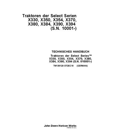TM138129 John Deere X330 - X394 SN 10001-100000 lawn tractor technical manual - all inclusive DE (TM138129)