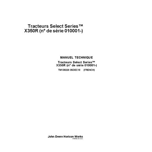 TM138228 Manual técnico del tractor cortacésped John Deere X350R - todo incluido FR (TM138228)