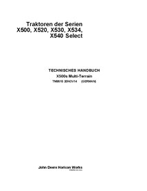 TM9515 John Deere X500, X520, X530, X534, X540 lawn tractor technical manual - all inclusive DE (TM9515)