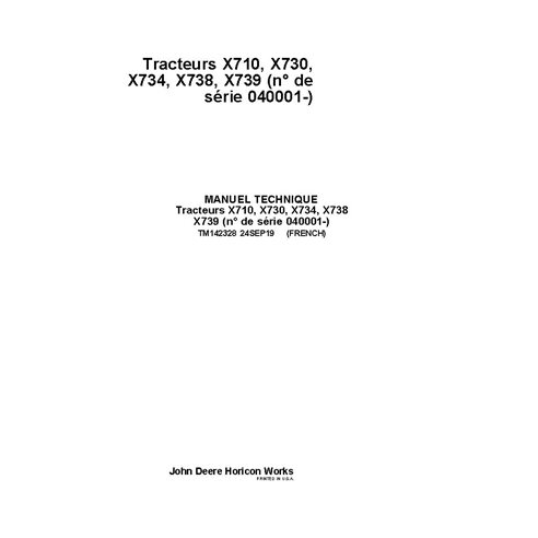 TM142328 Manual técnico para tractores cortacésped John Deere X710, X730, X734, X738, X739 SN 40001 - todo incluido FR (TM142...