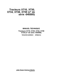 TM122728 Manual técnico para tractores cortacésped John Deere X710, X730, X734, X738, X739 SN-40000 - todo incluido FR (TM122...