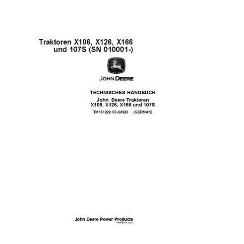 TM151229 Manual técnico del tractor cortacésped John Deere X106, X126, X166, 107S - todo incluido DE (TM151229)
