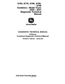 TM153419 John Deere S760, S770, S780, S785, S790 STS SN 120000-135999 combine diagnostic technical manual (TM153419)