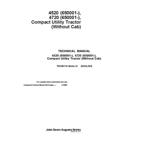 TM105119 Manuel technique complet du tracteur utilitaire compact John Deere 4520, 4720 SN 170001 (TM105119)