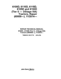 TM608819 Manuel technique de réparation du tracteur John Deere 6100D - 6140D SN 60000- (TM608819)