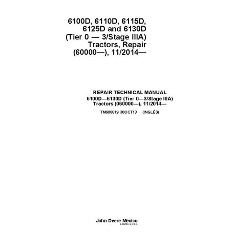 TM608819 Manual técnico de reparación del tractor John Deere 6100D - 6140D SN 60000 (TM608819)