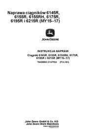 TM406953 Manual técnico de reparación del tractor John Deere 6145R - 6215R MY15-17 PL (TM406953)