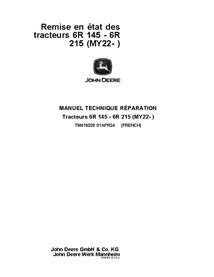 TM415028 Manuel technique de réparation des tracteurs John Deere 6R 145, 6R 155, 6R 165, 6R 175, 6R 185, 6R 195, 6R 215 MY22- FR