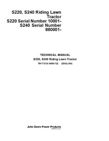 TM171219 Manuel technique complet pour tracteurs de pelouse John Deere S220 et S240 (TM171219)