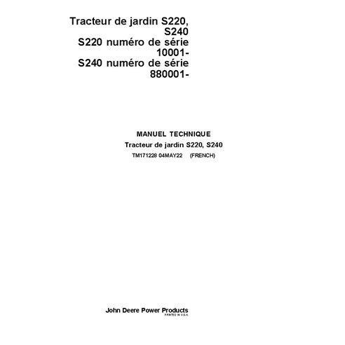 TM171228 John Deere S220, S240 lawn tractor technical manual - all inclusive FR (TM171228)