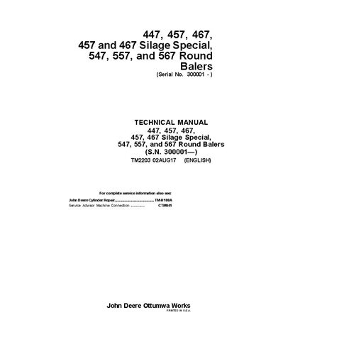 TM2203 Manual técnico de reparación de empacadoras John Deere 447, 457, 467, 547, 557 SN 300001 (TM2203)